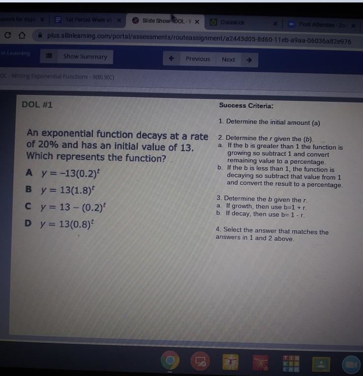 Success Criteria: 1. Determine the initial amount (a) ate 2. Determine the r given-example-1