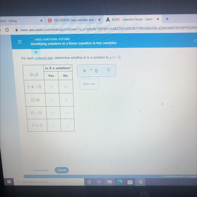 For each ordered pair, determine whether it is a solution to y = -2. Is it a solution-example-1