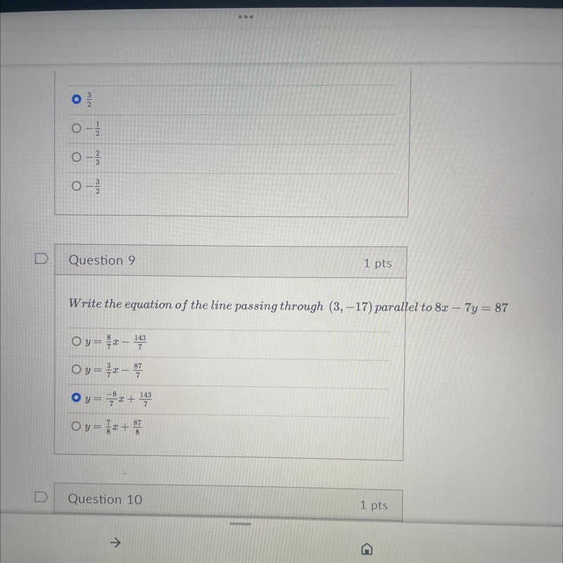 Question 9 Write the equation of the line passing through (3,-17) parallel to 8x - 7y-example-1