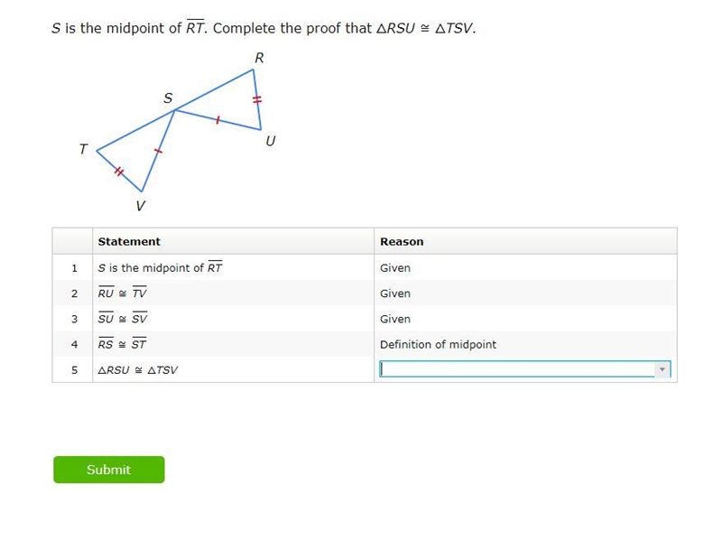 Help the answers are CPCTC Definition of congruence SAS and SSS-example-1