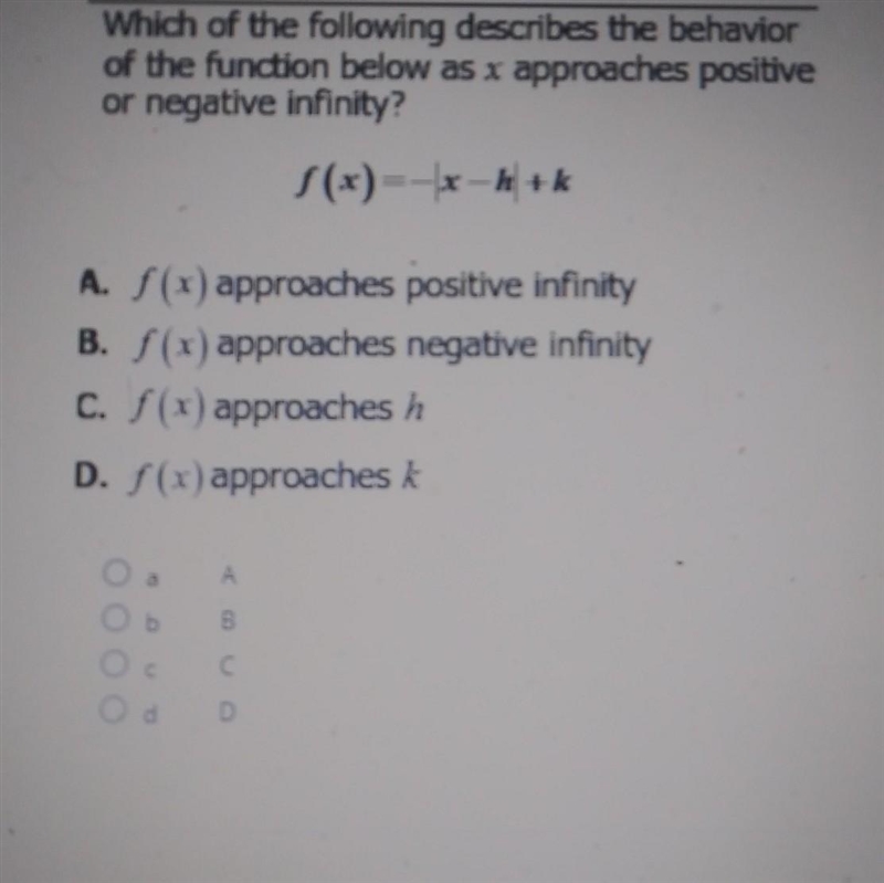 which of the following describes the behavior of the function below as x appoches-example-1