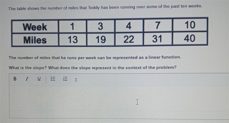 The table shows the number of miles that Teddy has been running over the past 10 weeks-example-1