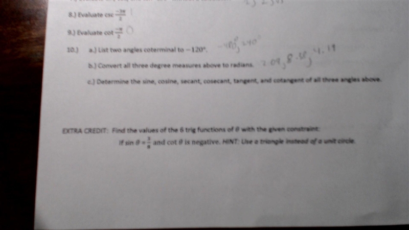 I need help with number 10 and I'm not sure if a or b is correct either.-example-1