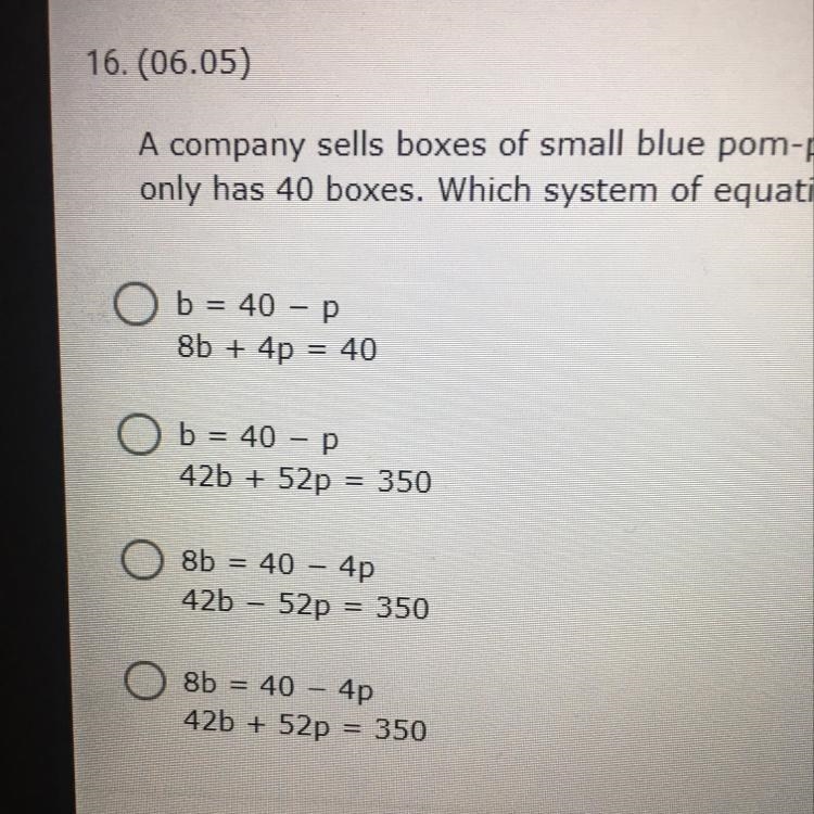 A company sells boxes of small blue pom-poms (b) for $42 and boxes of large orange-example-1