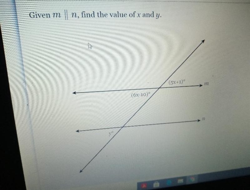 Given m//n find the value of x and y (5x+1)° (6x-10)° (y°)-example-1