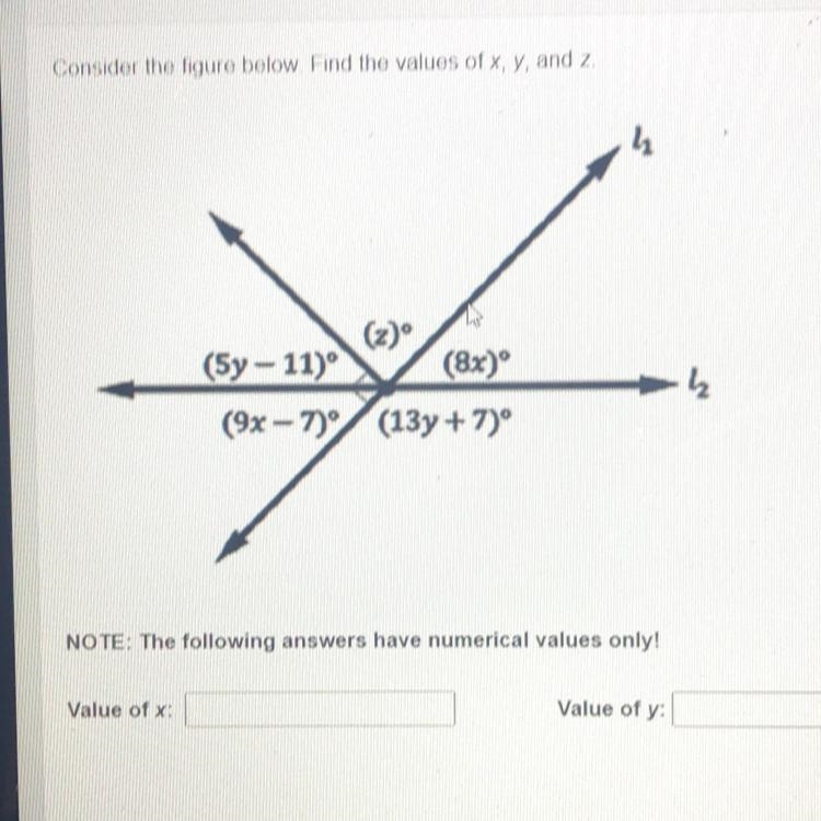 Consider the figure below. Find the values of x y and zValue of x:Value of y:Value-example-1