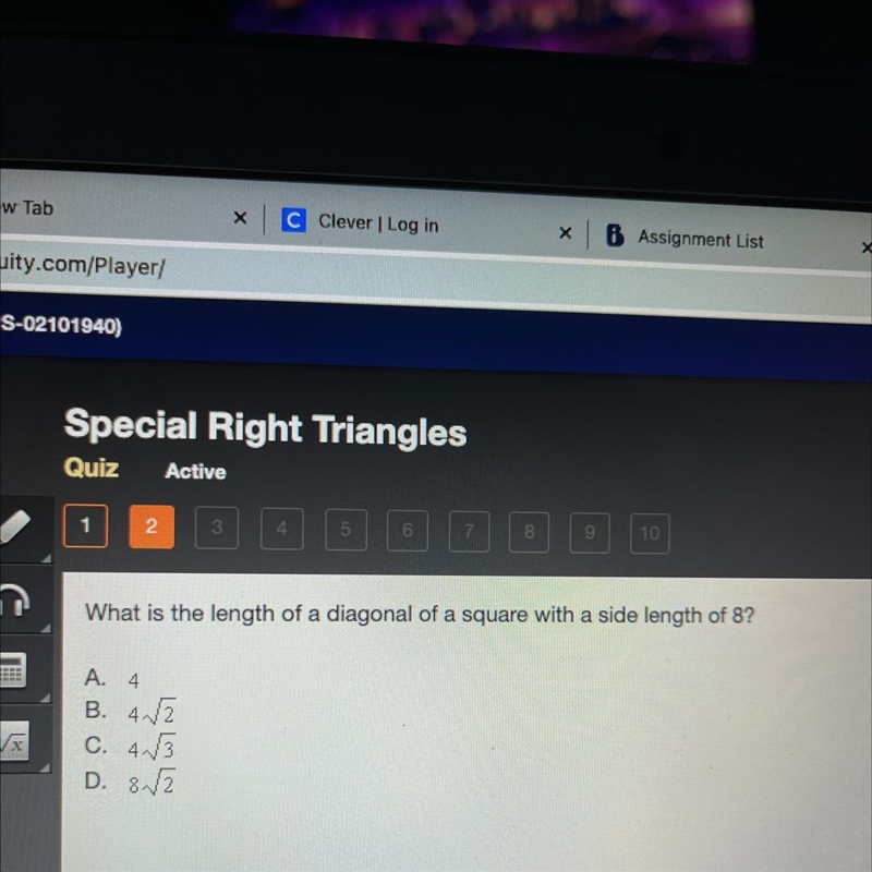 What is the length of a diagonal of a square with a side length of 8? A. 4 B. 42 C-example-1