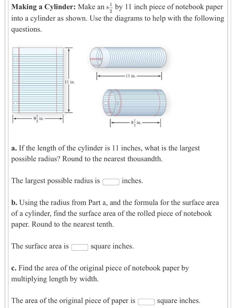 Making a Cylinder: Make an 8 1/2 by 11 inch piece of notebook paper into a cylinder-example-2