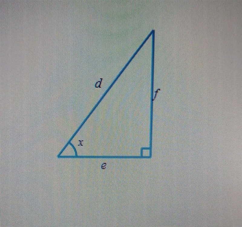 A right triangle has side lengths d, e, and f as shown below. Use these lengths to-example-1