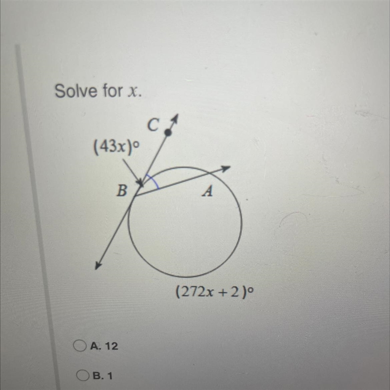 Solve for x. A 12 B 1 C 3 D 5-example-1