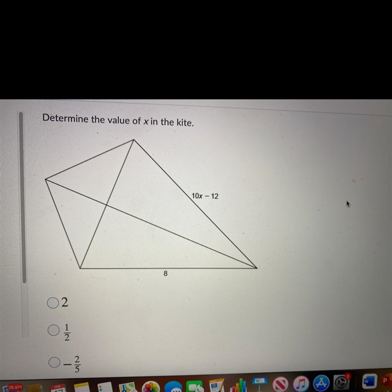 Determine the value of X in the kite please help last answer choice is D.8-example-1