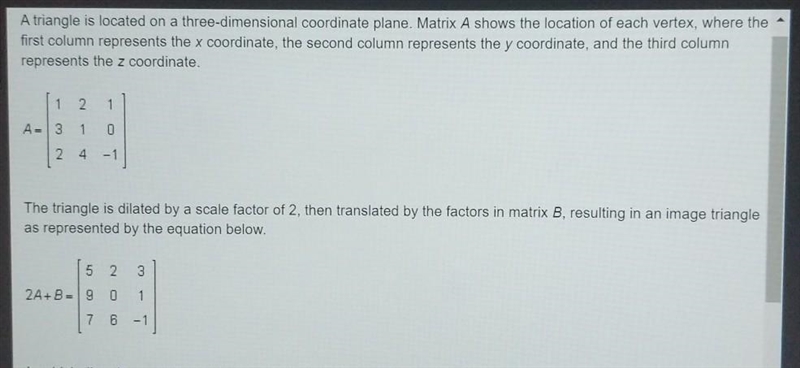 Given these matrices, how are each variable (x,y,z) translated? I'm stuck!-example-1