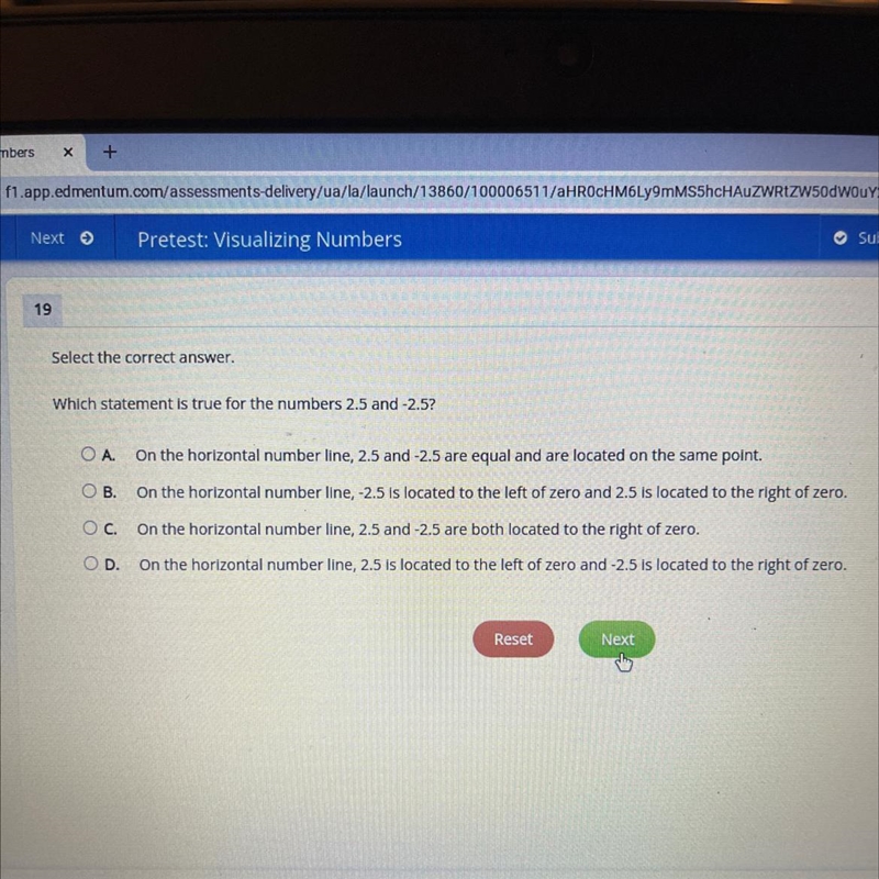 Select the correct answer. Which statement is true for the numbers 2.5 and -2.5?-example-1