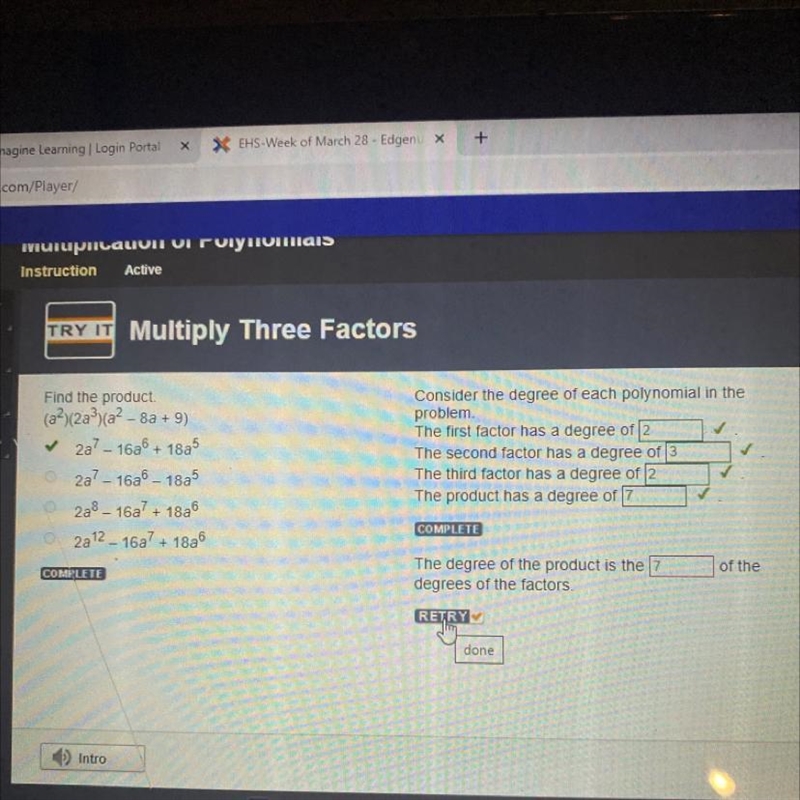 Of theThe degree of the product is the 7degrees of the factors.RETRYdoneI-example-1