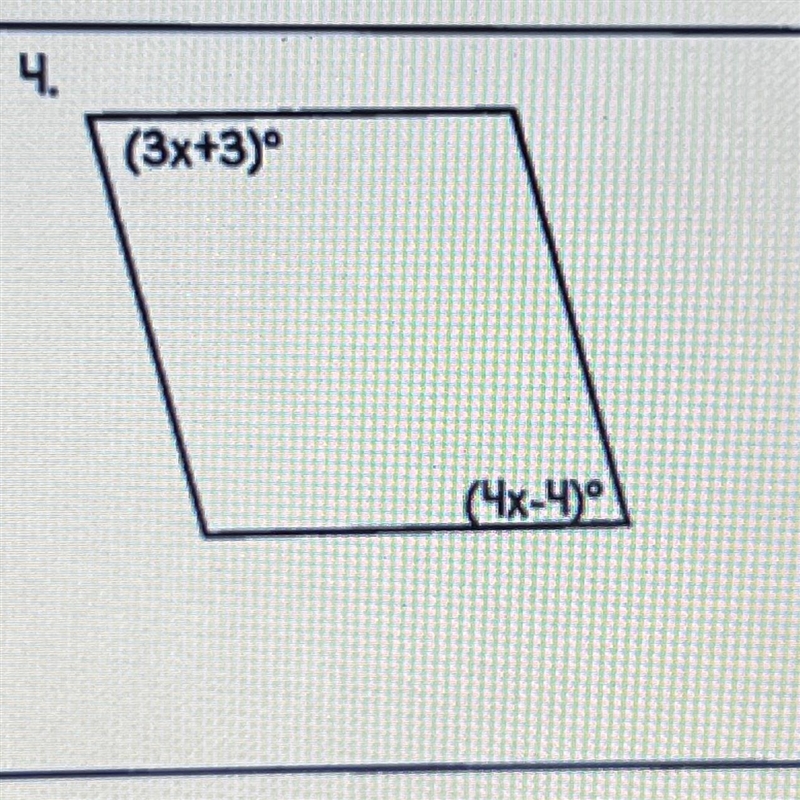 For #4 solve for x. then find the missing piece(s) of the parallelogram.-example-1