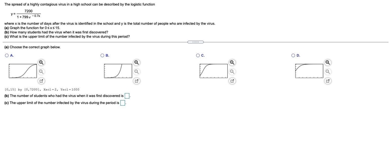 The spread of a highly contagious virus in a high school can be described by the logistic-example-1