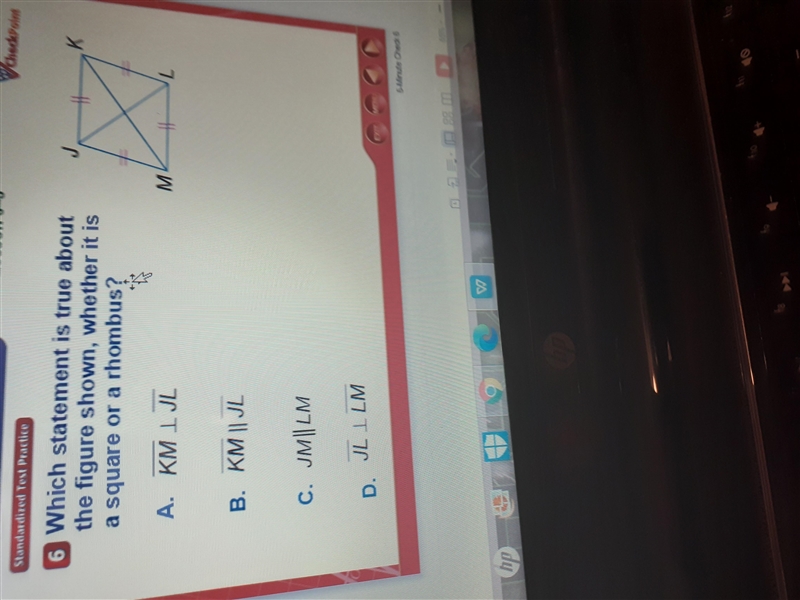 Which statement is true about the figure shown whether it is a square or a rhombus-example-1