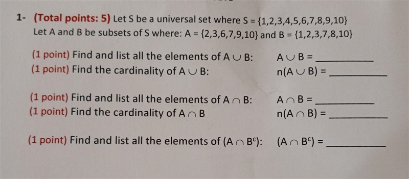 Let S be a universal set where S = {1,2,3,4,5,6,7,8,9,10) Let A and B be subsets of-example-1