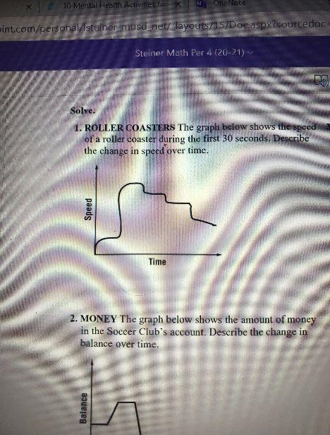 the graph below shows the sleep of a roller coaster during the first 30 seconds. describe-example-1