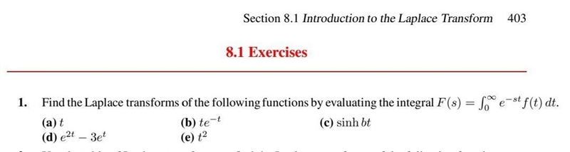 Section 8.1 Introduction to the Laplace Transforms Problem 1. Find the Laplace transforms-example-1