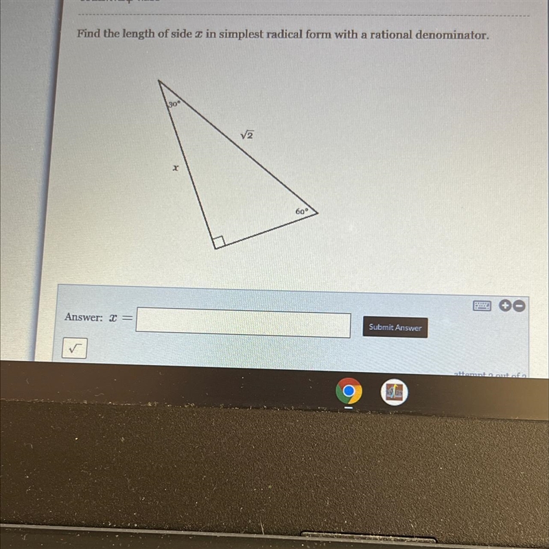 Special Right Triangles(Radical Answer) Problem I would appreciate the help:0-example-1