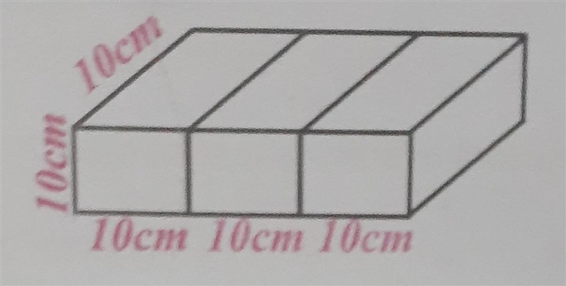 Three cubes of side 10 cm are joined end to end to form a cuboid as given in the figure-example-1