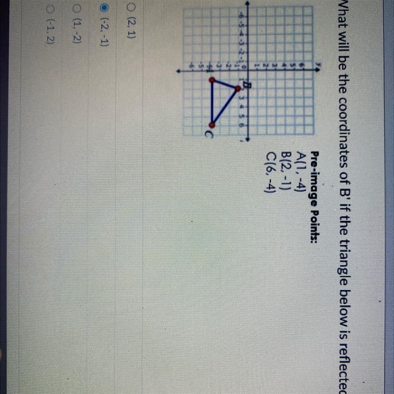 what will be the coordinates of B’ if the triangle below if reflected across the y-example-1