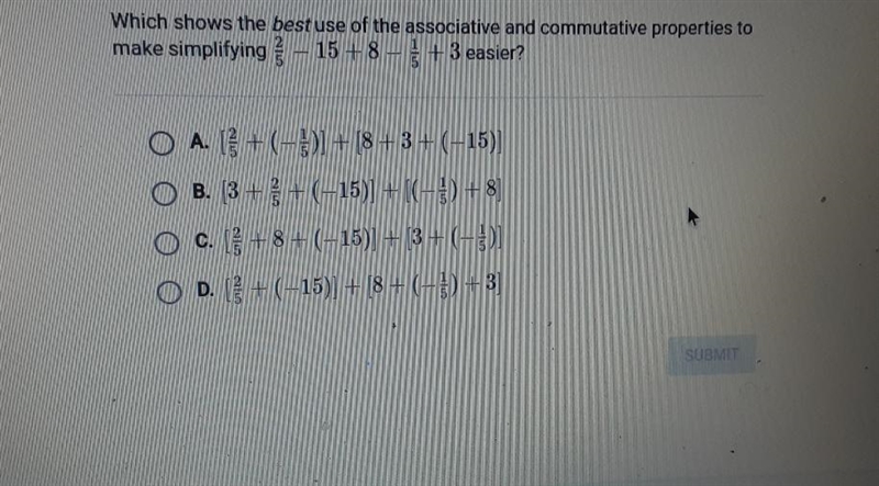 Which shows the best use of the associative and commutative properties to make simplifying-example-1