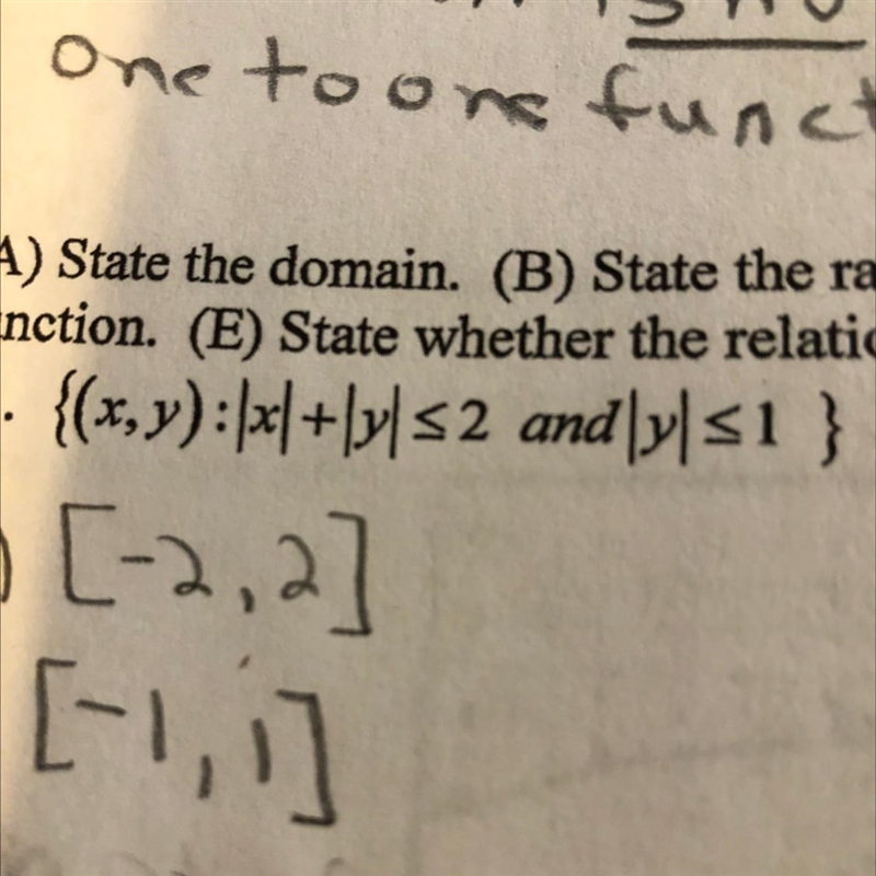 A)state the domain B)state the rangeC) graph the relation D)is it a function E) is-example-1