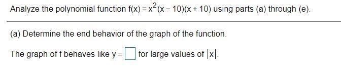 (a) Determine the end behavior of the graph of the function-example-1