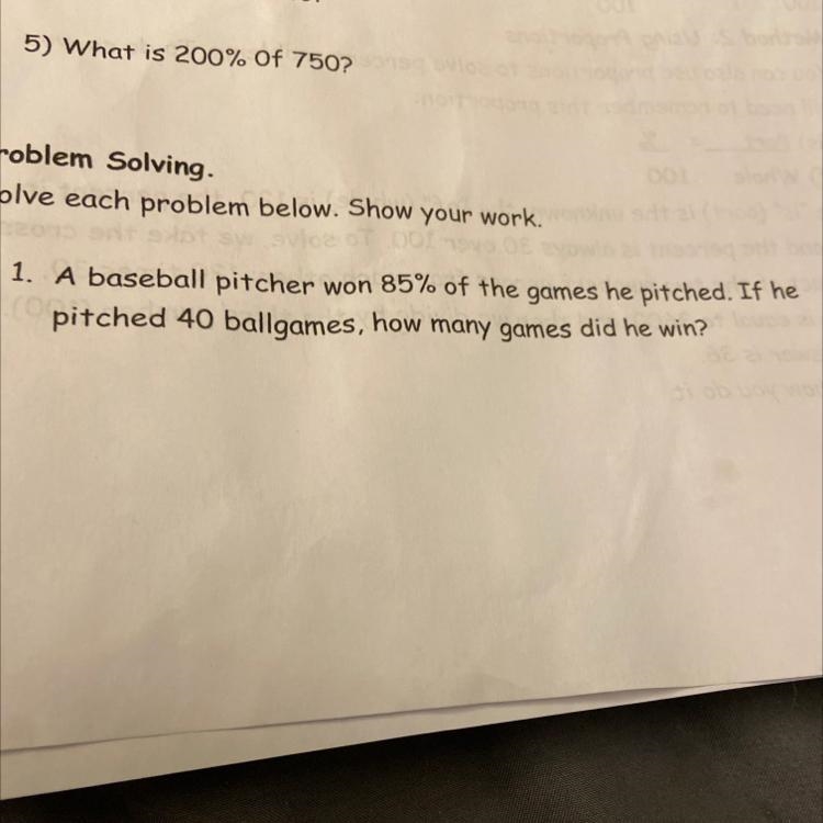 A baseball pitcher won 85 % of the games he pitched. If he pitched 40 ballgames , how-example-1