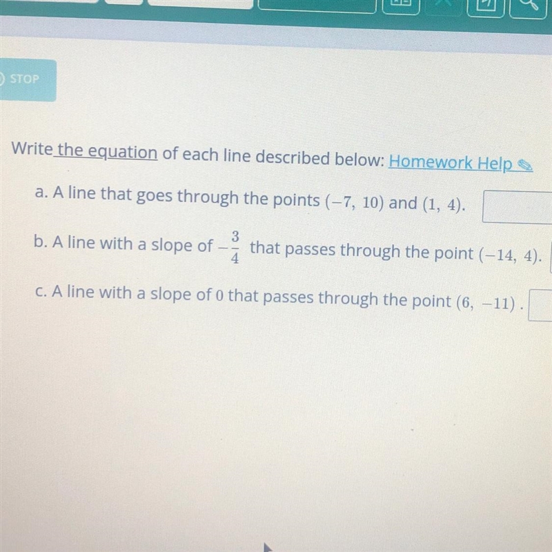 Write the equation of each line described below: Homework Helpa. A line that goes-example-1