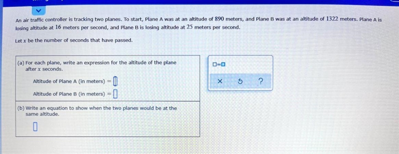 An air traffic controller is tracking two planes. To start, Plane A was at an altitude-example-1