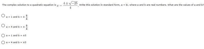 Write this solution in standard form, a + bi, where a and b are real numbers. What-example-1