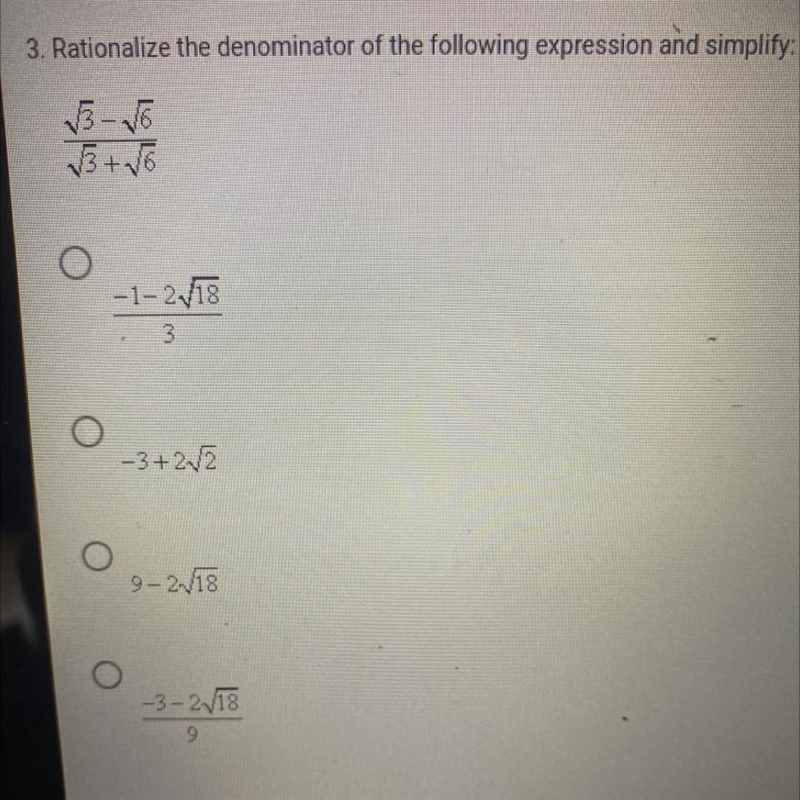 rationalize the denominator of the following expression and simplify: sqrt 3 - sqrt-example-1