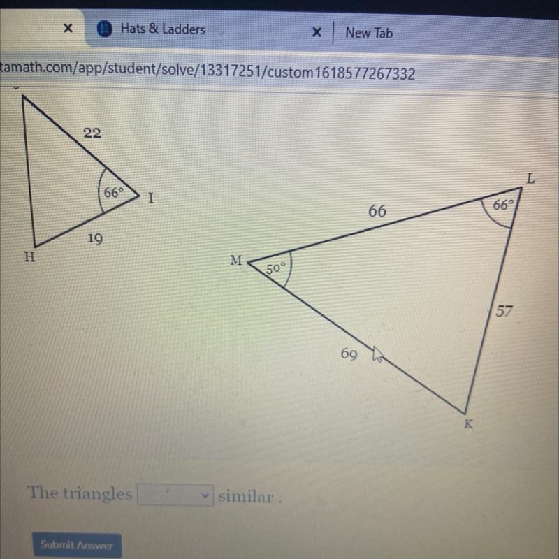 Determine if triangle HIJ and triangle KLM are or are not similar-example-1