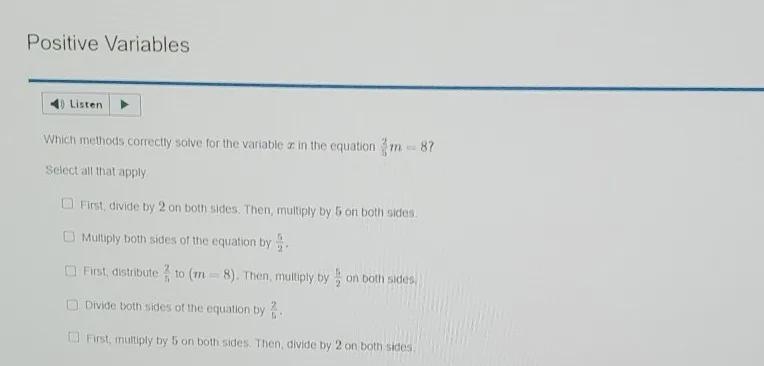 Which methods correctly solve for the variable x in the equation 2/5m = 8?-example-1