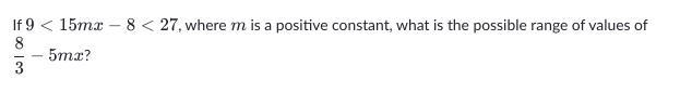 if 9<15mx-8<27, where m is a positive constant, what is the possible range of-example-1