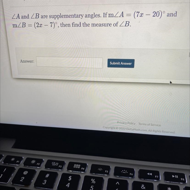 ZA and ZB are supplementary angles. If m/A= (7x - 20)° and m/B = (2x - 7)°, then find-example-1