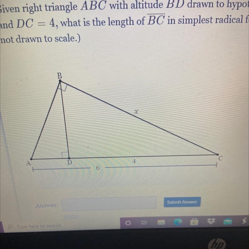 Given the right triangle ABC with altitude BD drawn to the hypotenuse AC. If AC=6 and-example-1