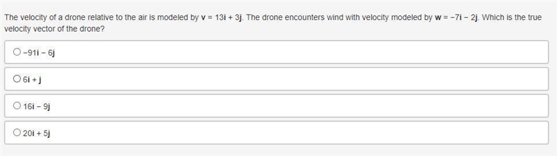 The velocity of a drone relative to the air is modeled by v = 13i + 3j. The drone-example-1