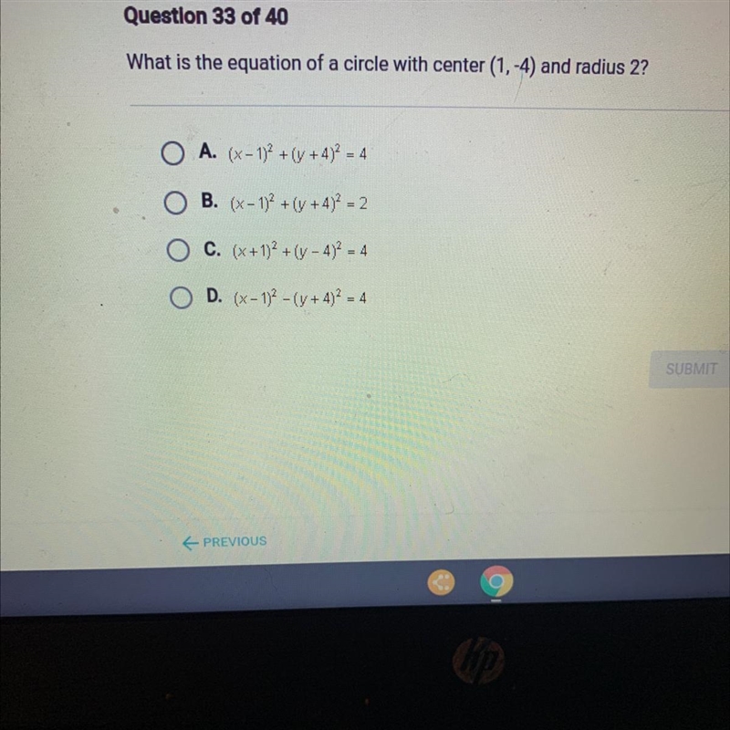 What is the equation of a circle with center (1,-4) and radius 2?A. (x - 1)2 + (x-example-1