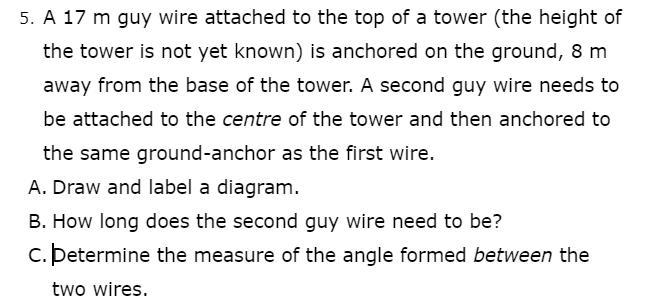 A 17 m guy wire attached to the top of a tower (the height of the tower is not yet-example-1