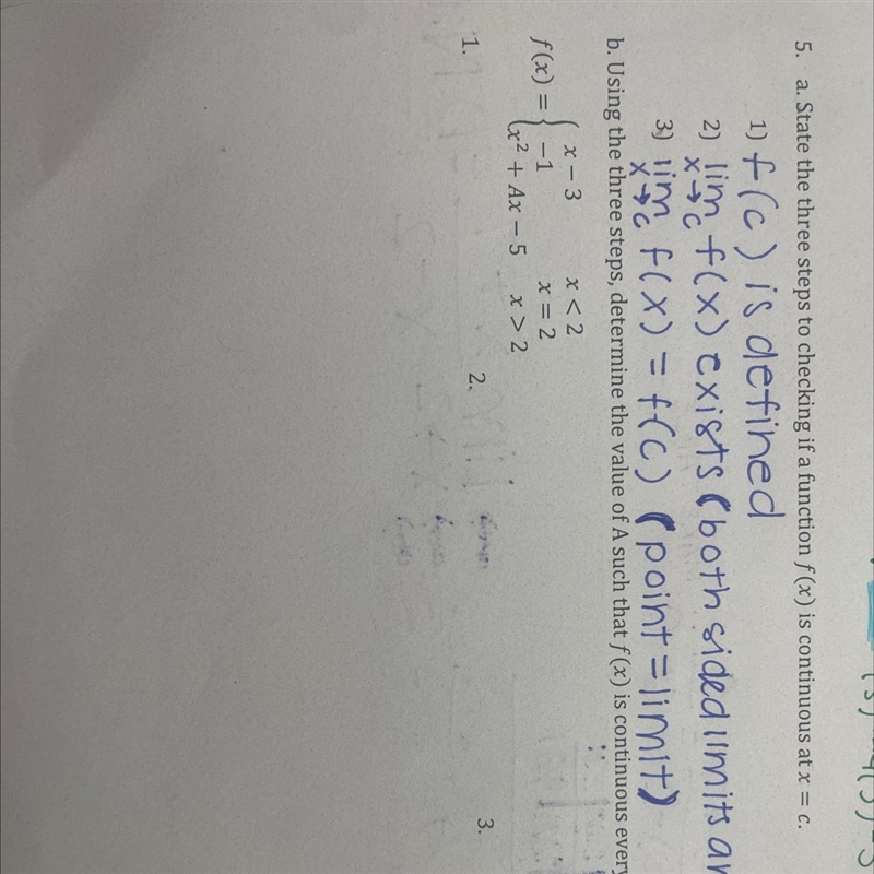 Using the three steps, determine the value of A such that f(x) is continuous everywhere-example-1