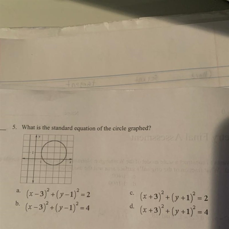 5. What is the standard equation of the circle graphed?.c.+a. (x-3)²+(y-2)² = 2(x-example-1