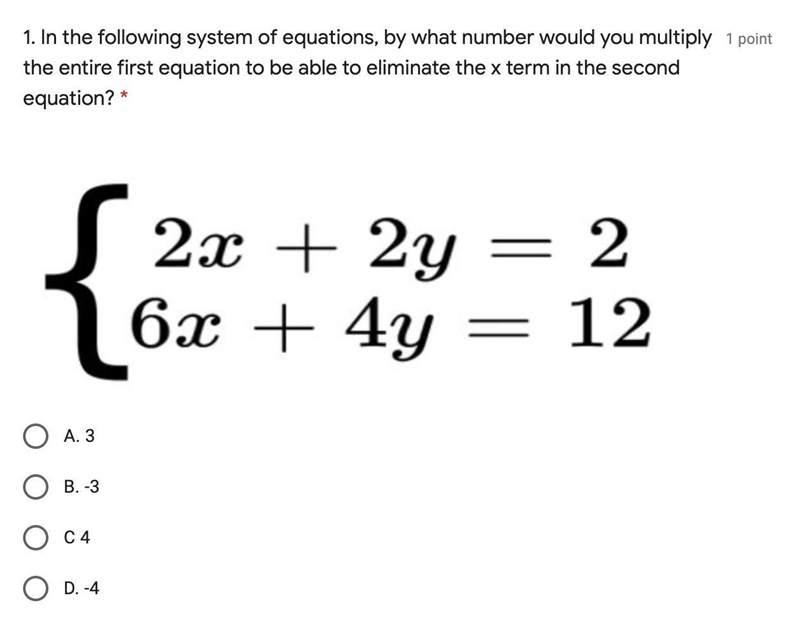 In the following system of equations, by what number would you multiply the entire-example-1