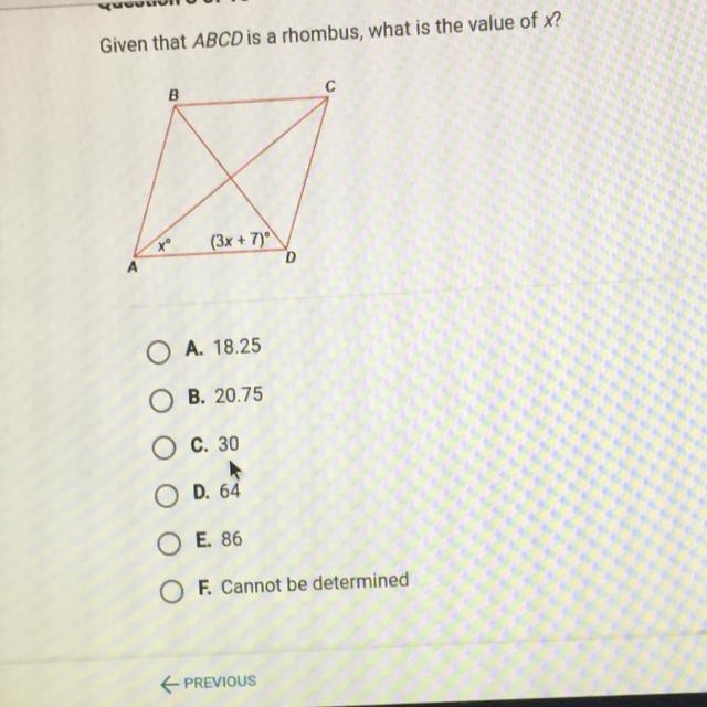 Given that ABCD is a rhombus, what is the value of x?Bсх(3х + 7)"DАОА. 18.25В-example-1