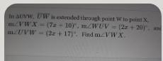 In AUVW, UW is extended through point W to point X, m VWX = (7x + 10)", mWUV-example-1