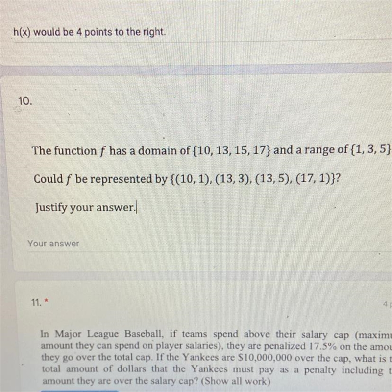 The function f has a domain of {10, 13, 15, 17} and a range of (1,3,5).Could f be-example-1