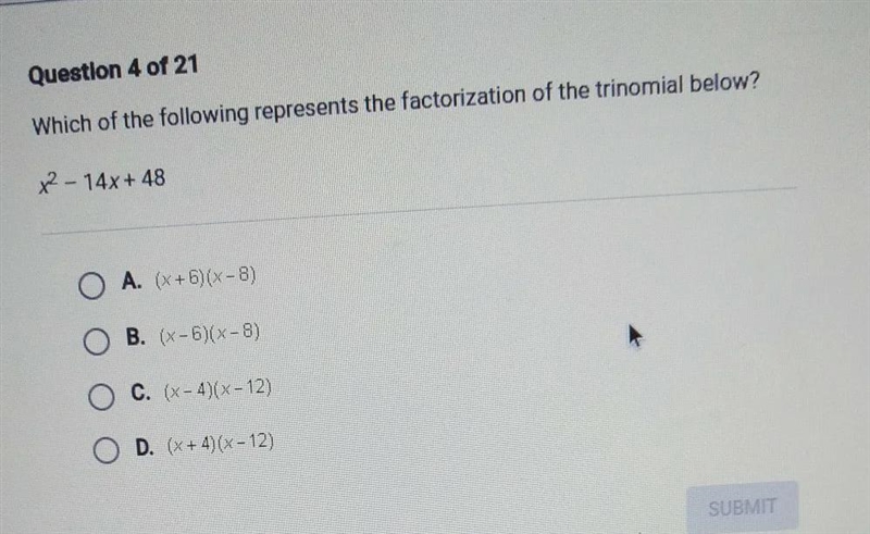 Which of the following represents the factorization of the trinomial below,?x²-14×+48A-example-1